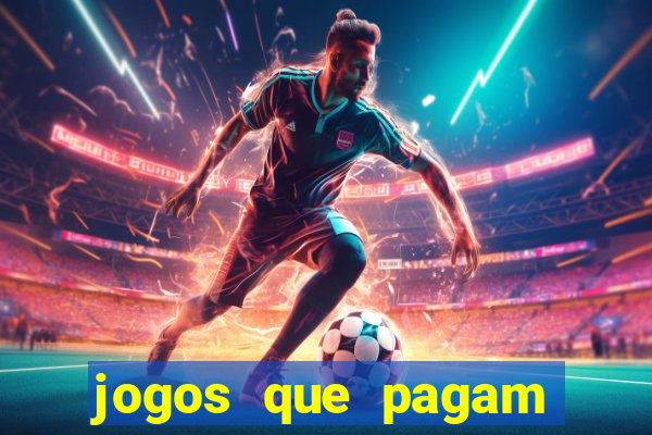 jogos que pagam dinheiro de verdade sem precisar depositar